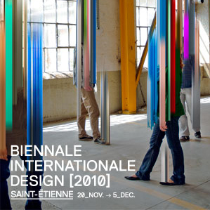 Saint Etienne International Design Biennial 2010