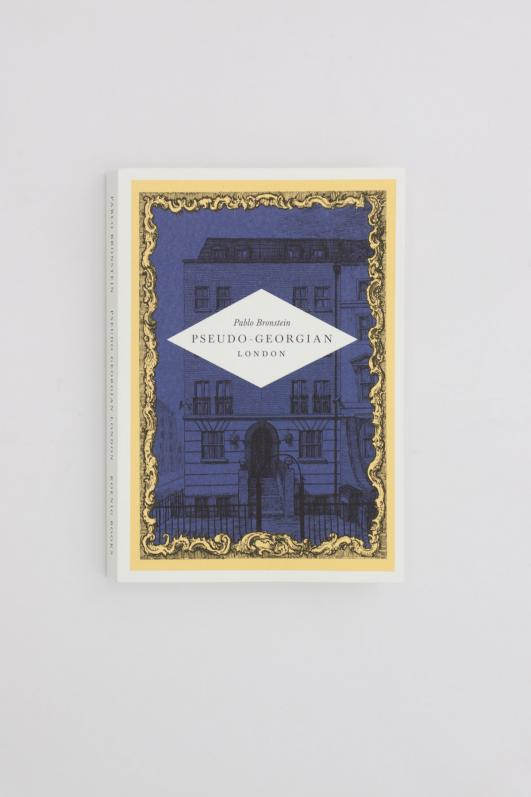 Pseudo-Georgian London - Pablo Bronstein