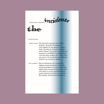 Atelier Bow-Wow with K. Michael Hays